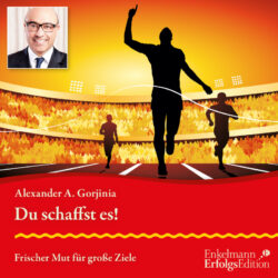 Alexander Gorjinia CD Du schaffst es! Du schaffst es!